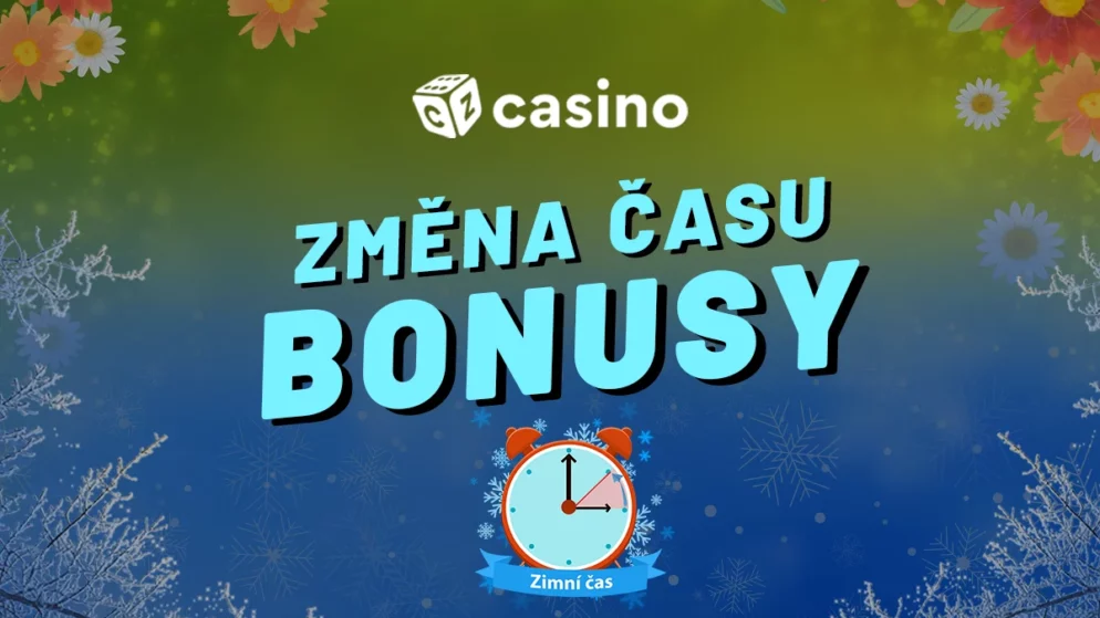 Změna času casino bonus 2024 – Přivítejte zimní čas s TOP bonusy