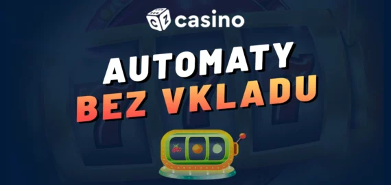 Automaty bonus za registraci bez vkladu – Hrajte oblíbené sloty bez rizika!