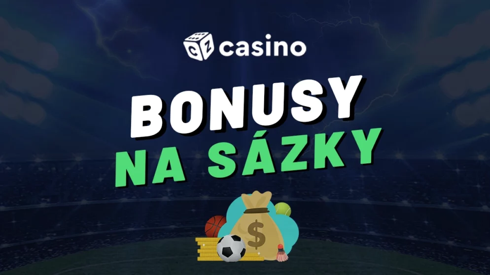 Bonusy na kurzové sázky 2026 – Přehled aktuálních bonusů v CZ sázkovkách