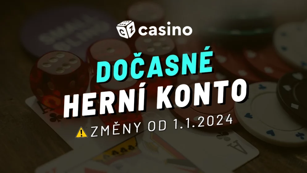 Casino dočasné konto končí – Přehled změn od 1. ledna 2024