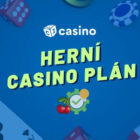 Herní plán casino 2024 – Co obsahuje, kde ho najdeme a proč je potřeba ho číst