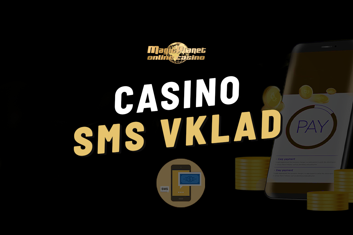 Magic Planet SMS vklad 2025– Návod na rychlý převod peněz na váš účet
