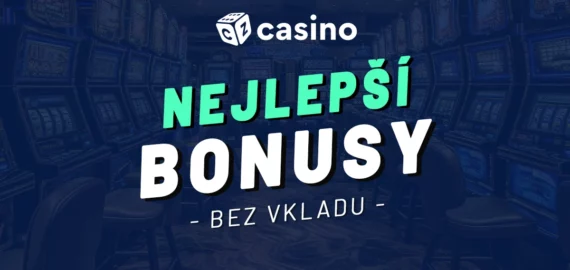 Nejlepší bonusy bez vkladu 2025 – Přehled casino odměn zdarma na jednom místě