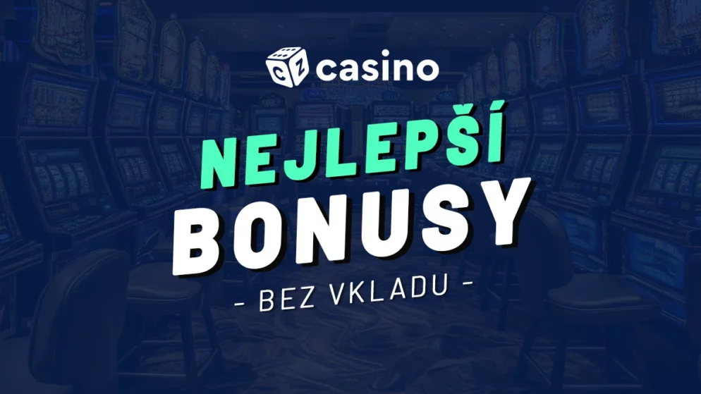 Nejlepší bonusy bez vkladu 2026 – Přehled casino odměn zdarma na jednom místě