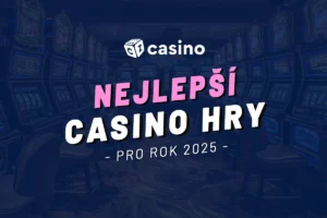 Nejlepší casino hry 2026 – Výherní automaty, poker a mnohem víc
