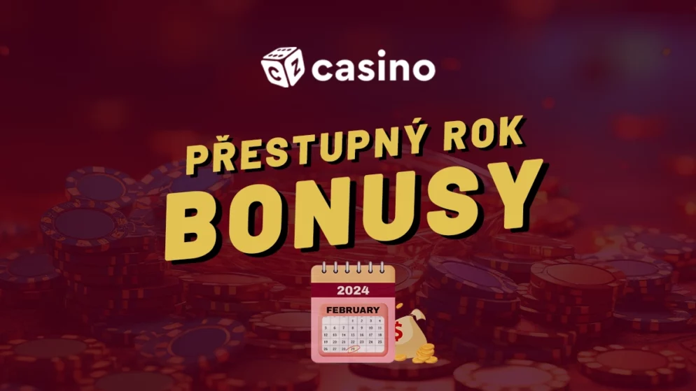 Přestupný rok casino bonus 29.2.2024 – Jedinečné bonusy zdarma pouze dnes!