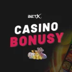 BETX casino bonus 2026 – Odměny za registraci a dárky za věrnost pro všechny