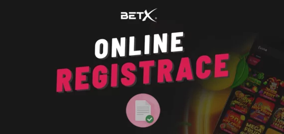 BetX registrace 2024 – Jak vyplnit formulář a získat bonus