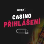 BETX přihlášení 2026 – Jak se přihlásit a vyřešit nejčastější problémy