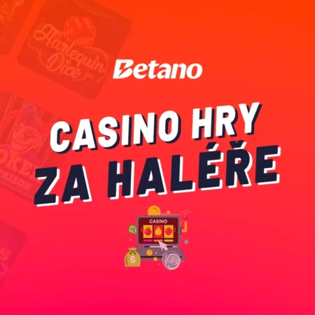Betano hry za haléře – Herní automaty s nízkou investicí