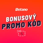 Betano promo kód 2026 – Objevte jedinečný kód a berte 1 000 Kč zdarma!