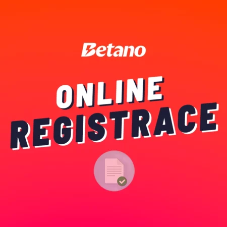 Betano online registrace včetně ověření totožnosti – Krok za krokem