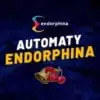 Endorphina 2024 – Recenze a tipy na ty nejlepší hry