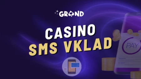 Grandwin SMS vklad 2024 – Jak provést rychlý vklad přes mobil