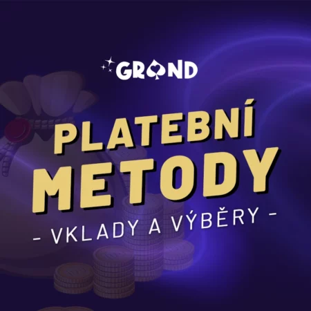 Grandwin platební metody 2024 – Vklady a výběry snadno s návody!