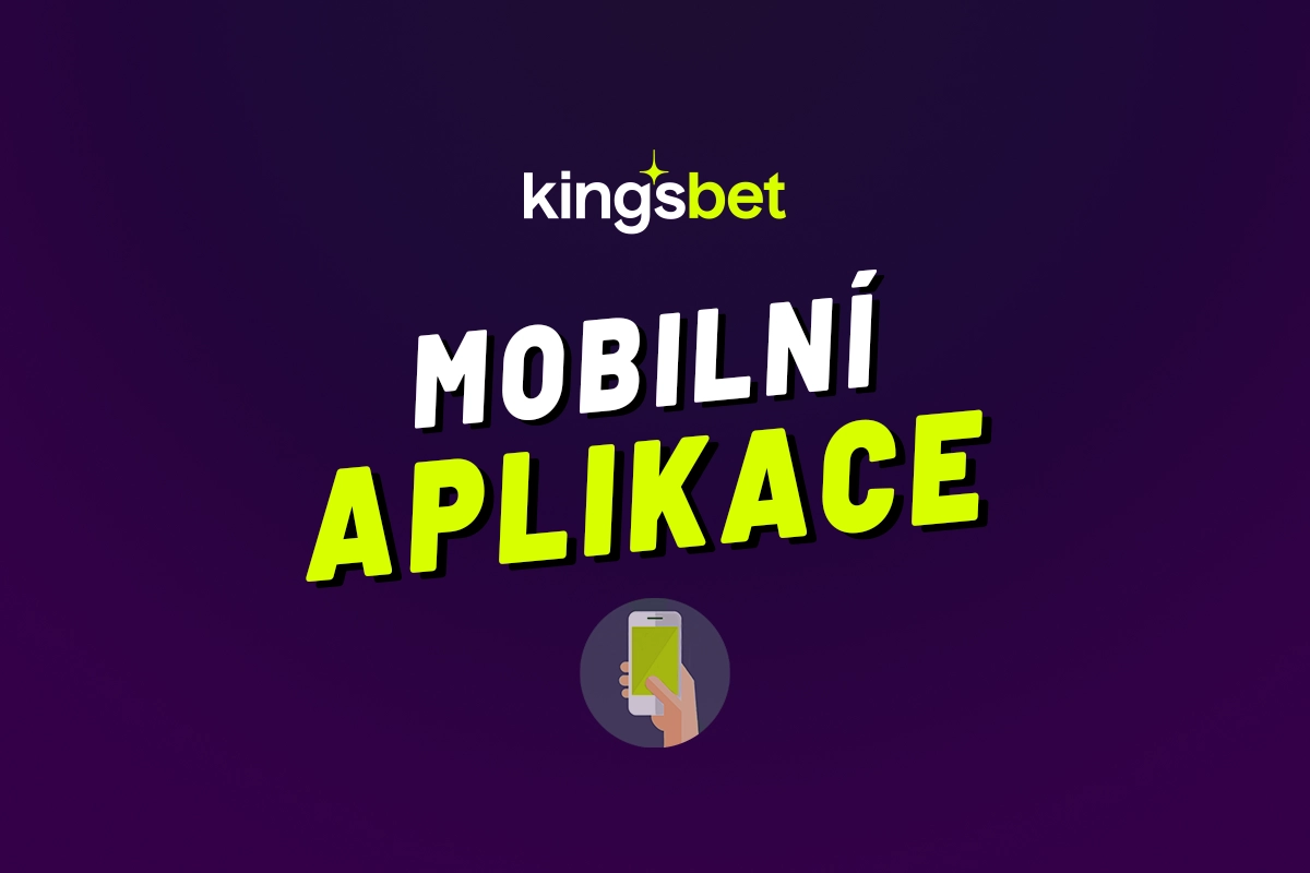 Kingsbet aplikace 2025 – Jak stáhnout mobilní aplikaci pro Android a iOS