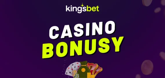 Kingsbet casino bonus 2026 – Zvolte si odměnu za registraci