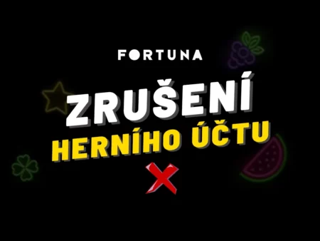 Fortuna zrušení účtu 2026 – Jak deaktivovat účet u Fortuna Vegas