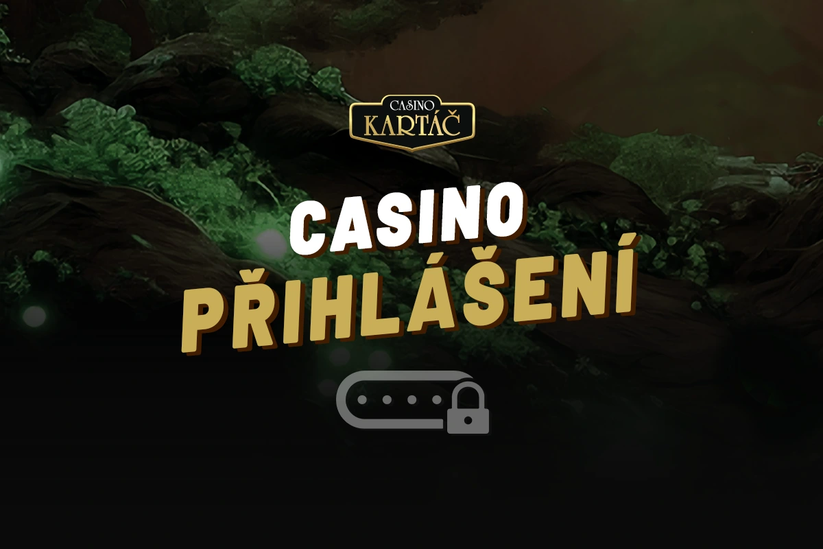 Casino Kartáč přihlášení 2025 – Krok za krokem ke svému hernímu účtu