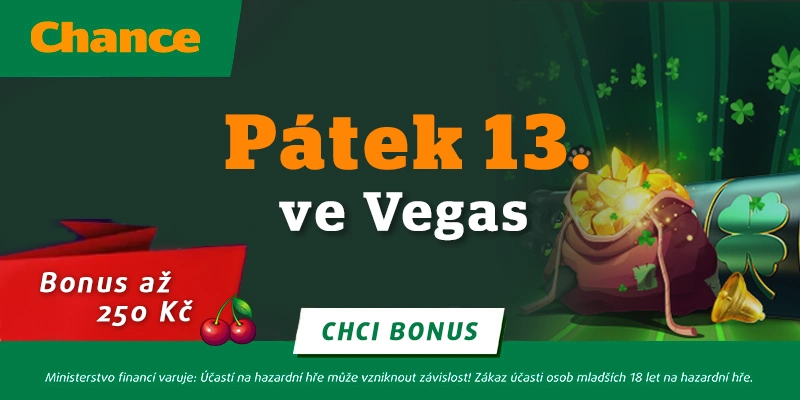 Casino bonus pátek 13. v Chance Vegas