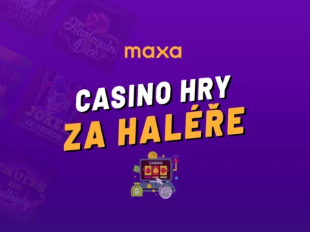 Maxa (Korunka) hry za haléře 2026 – Jak hrát automaty už za 0,10 Kč