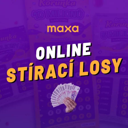 Maxa (Korunka) losy online 2024 – Stírací losy na internetu s vysokými výhrami