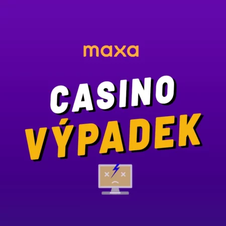 Maxa (Korunka) výpadek 2024 – Co dělat, když Maxa casino nefunguje + odstávka