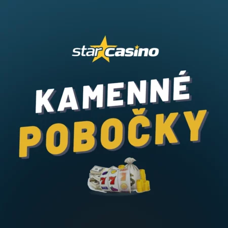 Star casino pobočky 2025 – Nejbližší herna, otevírací doba a další