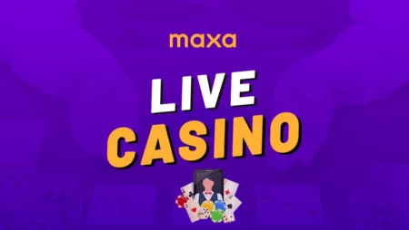 Maxa live casino – Zažijte atmosféru živého casina nonstop