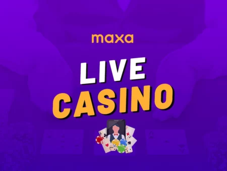 Maxa live casino – Zažijte atmosféru živého casina nonstop