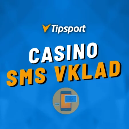 Tipsport SMS vklad 2025 – Zjistěte, jak provést casino vklad přes mobil