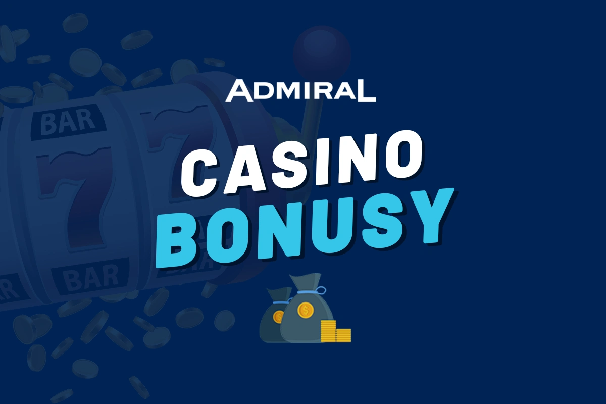 Admiral casino bonus 2025 – Přehled všech casino Admiral bonusů dnes