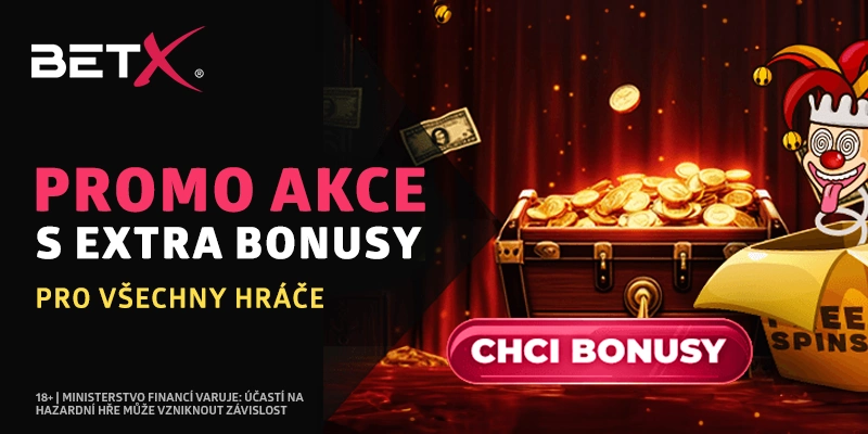 BETX promo akce ZDE BETX promo akce