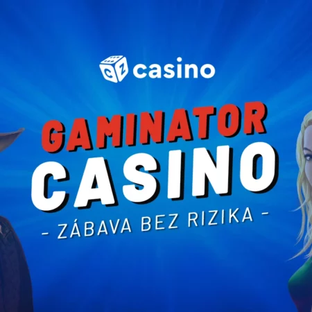 Gaminator aneb zábava bez rizika –  Hrajte automaty zdarma a získejte skvělé bonusy!
