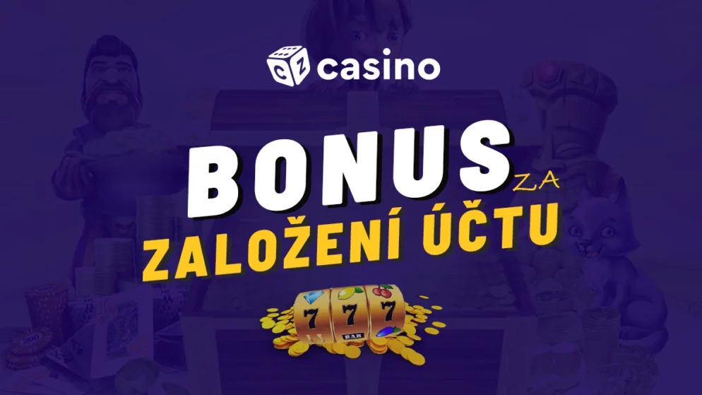 Casino bonus za založení účtu – Berte free spiny a další odměny