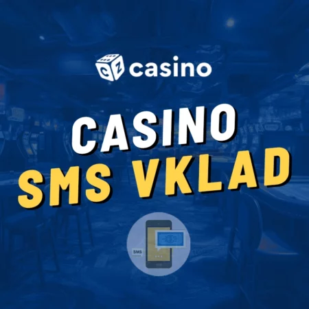Casino SMS vklad 2025 – Jak vložit peníze na svůj účet rychle a spolehlivě