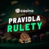 Pravidla rulety – Kompletní průvodce hraním rulety online