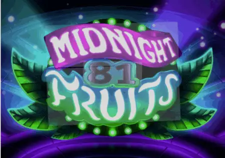 Midnight Fruits 81