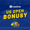 US Open casino bonus 2025 – Naservírujte si free spiny i sázky zdarma