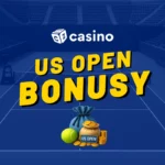 US Open casino bonus 2026 – Naservírujte si free spiny i sázky zdarma