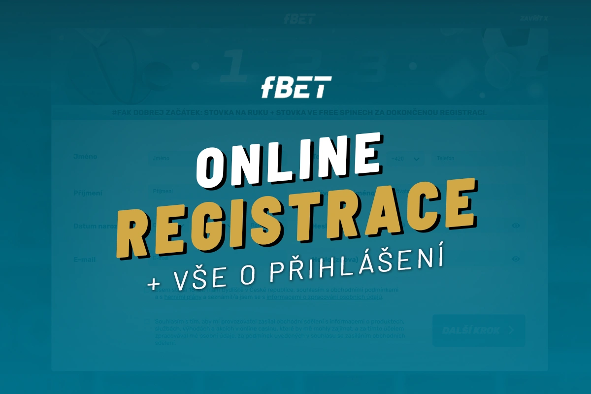 FBET Registrace 2026 Rychl N vod S Bonusem P ihl en 