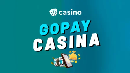 GoPay casino – Objevte platební bránu, která vám zaručí bezpečný vklad