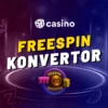 Freespin konvertor – Zvolte si sami hodnotu bonusu a hrajte!