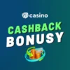 Cashback bonus – Jak funguje a v jakých casinech získat ten nejlepší?