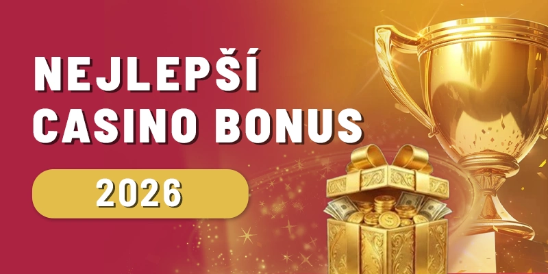 Nejlepší casino bonus 2026