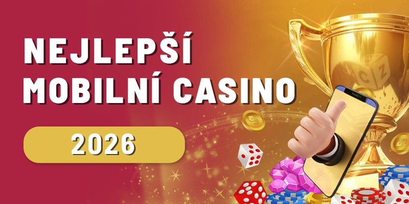 Nejlepší mobilní casino 2026
