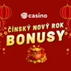 Čínský Nový rok casino bonus 2026 – Berte free spiny a peníze zdarma!