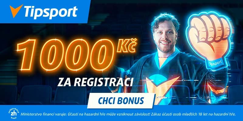 Tipsport bonus za registraci 1000 Kč