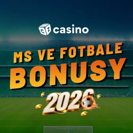 Bonusy k MS ve fotbale 2026 ⚽ Přehled nabídek během světového šampionátu!