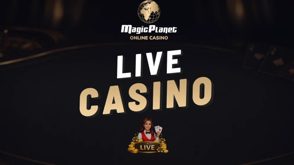 Magic Planet live casino – Živé hry z pohodlí domova